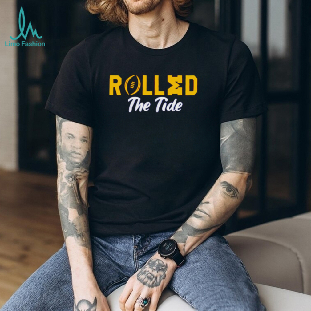Michigan Wolverines football rolled the tide shirt Michigan Wolverines football rolled the tide shirt