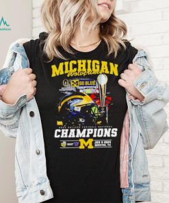 Michigan Wolverines go blue 2024 CFP Champions shirt, hoodie, sweater, long sleeve and tank top Michigan Wolverines go blue 2024 CFP Champions shirt