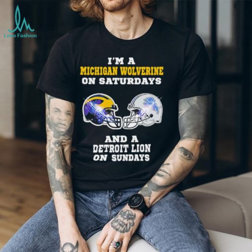 Michigan Wolverines on Saturdays Detroit Lions on Sundays shirt