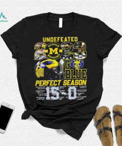 Michigan Wolverines undefeated 2023 go blue perfect season 15 0 score signatures shirt