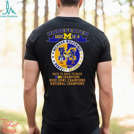 Michigan Wolverines undefeated 2023 perfect season back to back to back big 10 national champions shirt