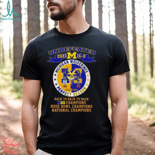 Michigan Wolverines undefeated 2023 perfect season back to back to back big 10 national champions shirt