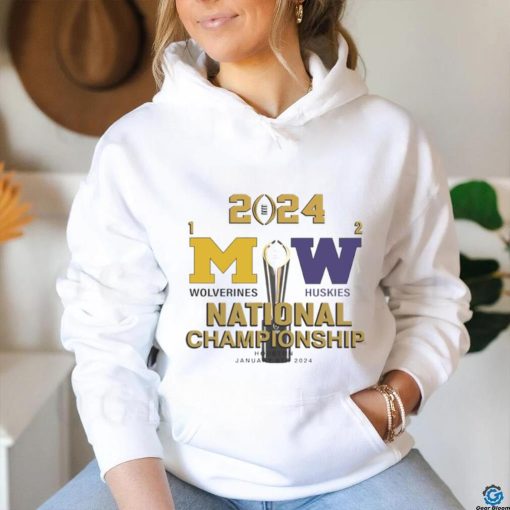 Michigan Wolverines vs Washington Huskies National Championship Houston 2024 shirt