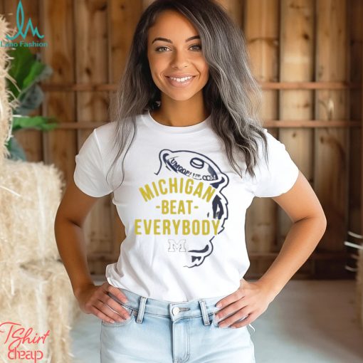 Michigan beat everybody 2024 T shirt