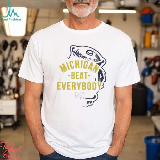 Michigan beat everybody 2024 T shirt