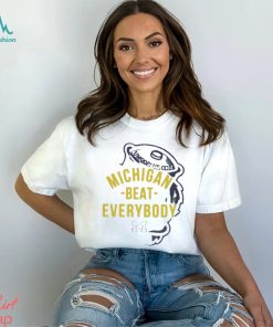 Michigan beat everybody 2024 T shirt