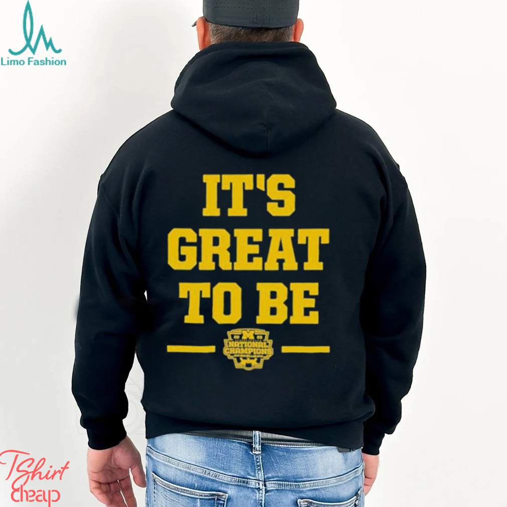 Michigan it’s great to be national champs 2023 T shirt Michigan it’s great to be national champs 2023 T shirt