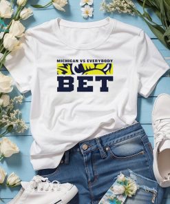 Michigan vs everybody Shirt BET Michigan Wolverines mascot shirt