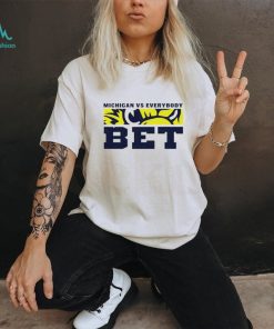 Michigan vs everybody Shirt BET Michigan Wolverines mascot shirt