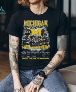 Michigan wolverines 145th anniversary 1879 2024 thank you for the memories signatures shirt