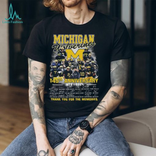 Michigan wolverines 145th anniversary 1879 2024 thank you for the memories signatures shirt