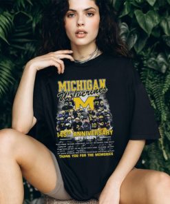 Michigan wolverines 145th anniversary 1879 2024 thank you for the memories signatures shirt