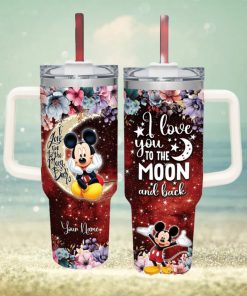 Mickey Customized 40 Oz Tumbler I Love You To The Moon and Back