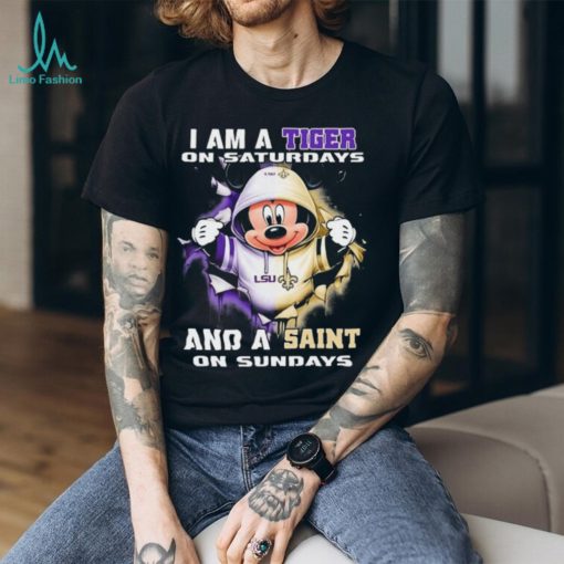 Mickey Mouse I Am A LSU Tigers On Saturdays And A Saint On Sundays Shirt