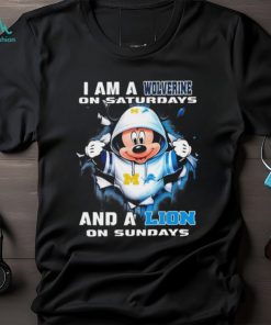 Mickey Mouse I Am A Michigan Wolverines On Saturdays And A Lion On Sundays Shirt