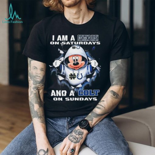 Mickey Mouse I Am A Notre Dame Fighting Irish On Saturdays And A Colt On Sundays Shirt