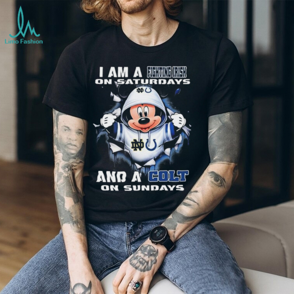Mickey Mouse I Am A Notre Dame Fighting Irish On Saturdays And A Colt On Sundays Shirt Mickey Mouse I Am A Notre Dame Fighting Irish On Saturdays And A Colt On Sundays Shirt