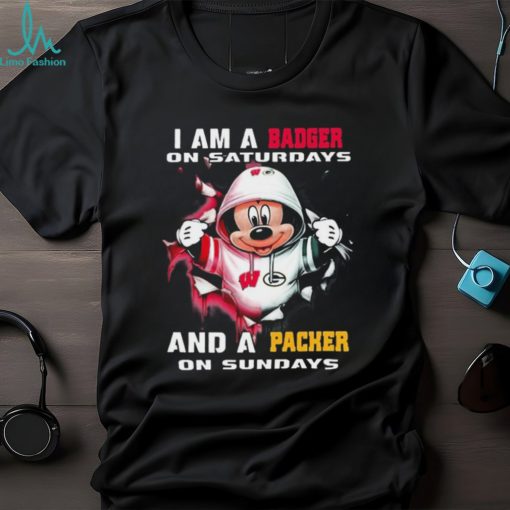 Mickey Mouse I Am A Wisconsin Badgers On Saturdays And A Packer On Sundays Shirt