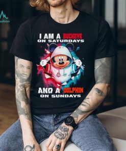 Mickey Mouse I am a Buckeye on Saturdays and a Dolphin on Sundays shirt