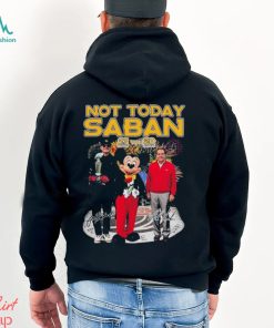 Mickey Mouse Jim Harbaugh And Nick Saban Not Today Saban 27 20 Alabama Crimson Tide Signatures Shirt