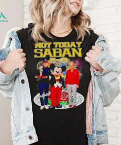 Mickey mouse not today Saban Jim Harbaugh Nick Saban signatures shirt