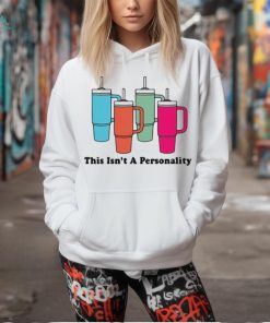 Middleclassfancy This Isn’t A Personality Illustration t shirt
