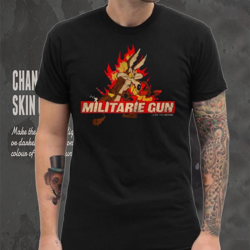 Militarie Gun I’ll See You Around Shirt Militarie Gun I’ll See You Around Shirt