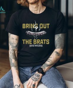 Milwaukee Baseball Bring Out the Brats T Shirt