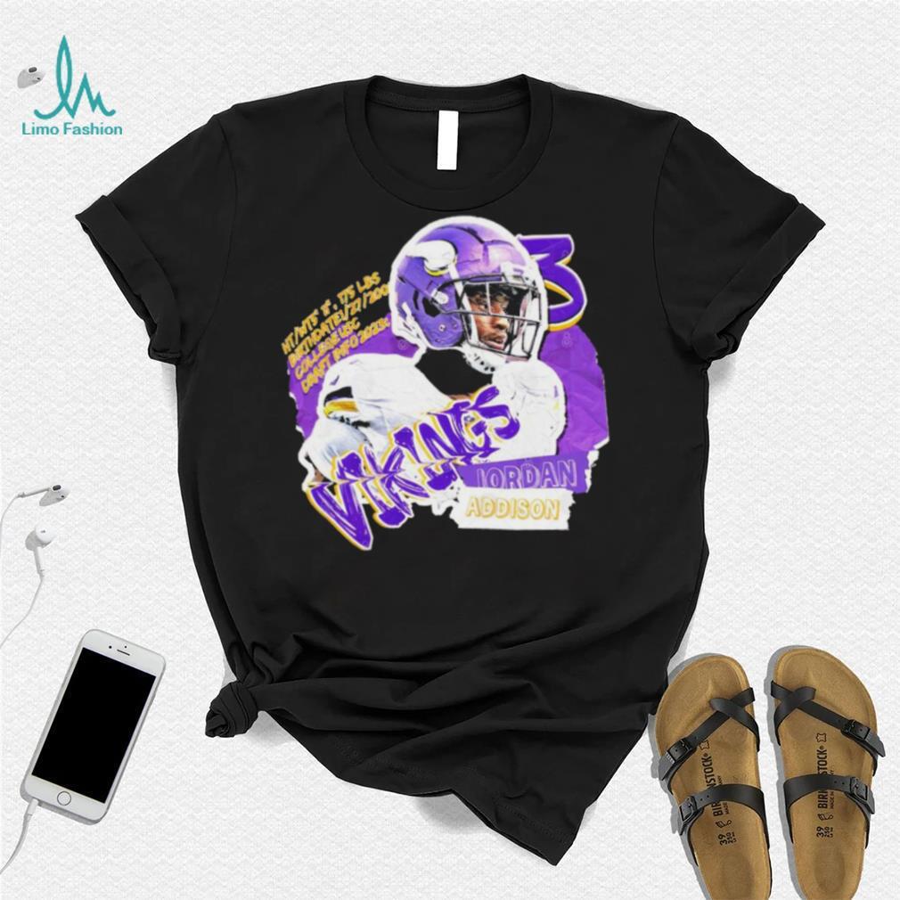 Minnesota Vikings Jordan Addison superstar shirt Minnesota Vikings Jordan Addison superstar shirt
