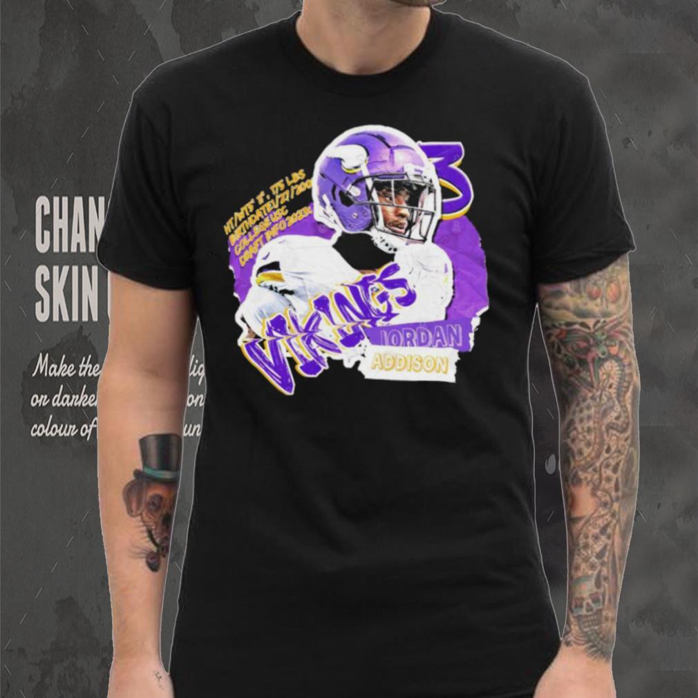 Minnesota Vikings Jordan Addison superstar shirt Minnesota Vikings Jordan Addison superstar shirt
