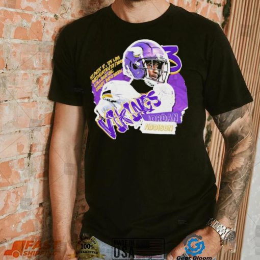 Minnesota Vikings Jordan Addison superstar shirt