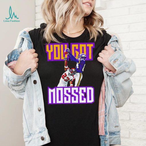 Minnesota Vikings Randy Moss you got mossed shirt