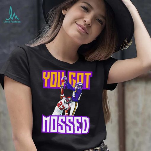 Minnesota Vikings Randy Moss you got mossed shirt