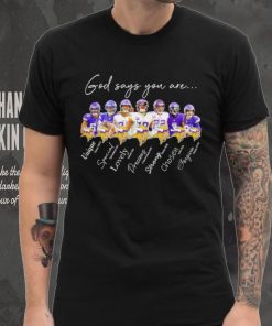 Minnesota Vikings god says you are unique special lovely precious strong chosen forgiven shirt