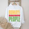 Mlw Bomaye Is For The People Shirts