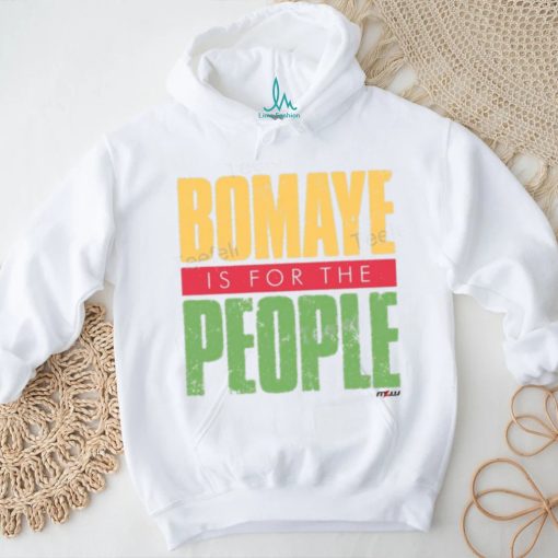 Mlw Bomaye Is For The People Shirts