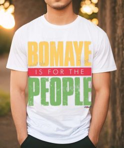 Mlw Bomaye Is For The People Shirts