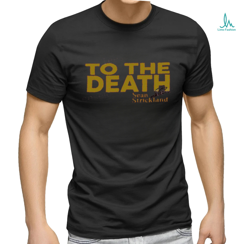 Mma Orbit To The Death Sean Strickland shirt Mma Orbit To The Death Sean Strickland shirt