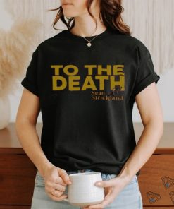 Mma Orbit To The Death Sean Strickland shirt