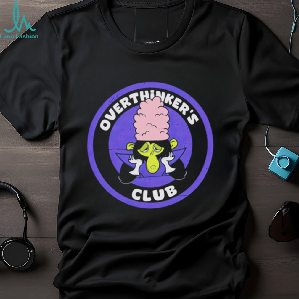 Mojo Jojo Overthinker’s Club shirt Mojo Jojo Overthinker’s Club shirt