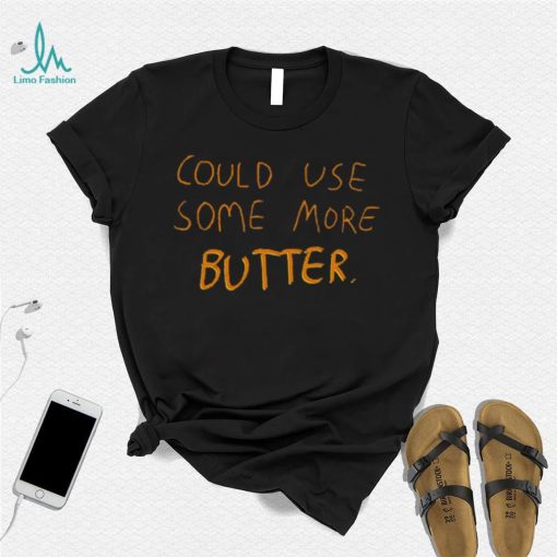 More Butter Tee Ethically Made T Shirt