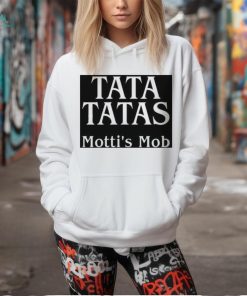 Motti Comedy Tata Tatas Motti’s Mob Shirt
