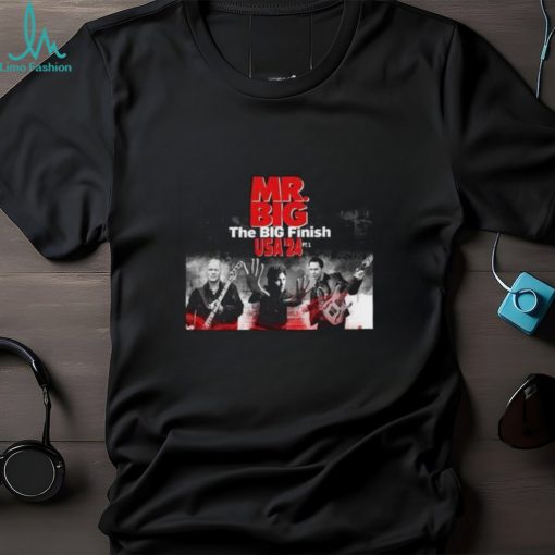 Mr Big The Big Finish Tour 2024 Shirt, Mr Big 2024 Concert Shirt