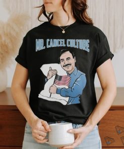 Mr. Cancel Culture Mike Lindell T Shirts