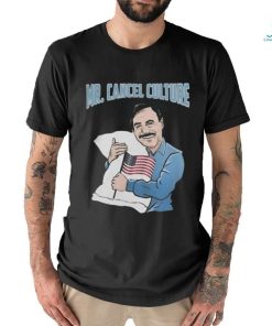 Mr. Cancel Culture Mike Lindell T Shirts