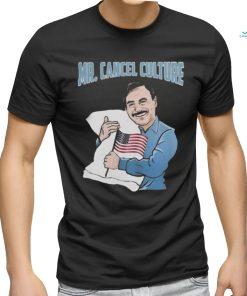 Mr. Cancel Culture Mike Lindell T Shirts
