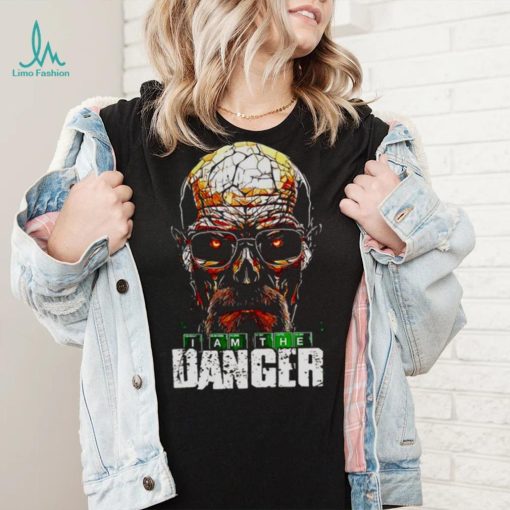 Mr. White I am the danger shirt