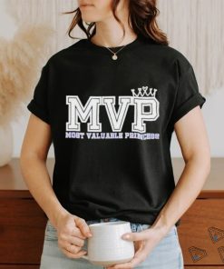 Mvp Most Valuable Princess 2024 Shirt