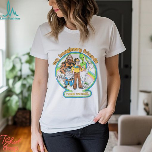 My Imaginary Friends Unisex T Shirt