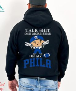 NBA Talk Shit One More Time On My Philadelphia 76ers shirt